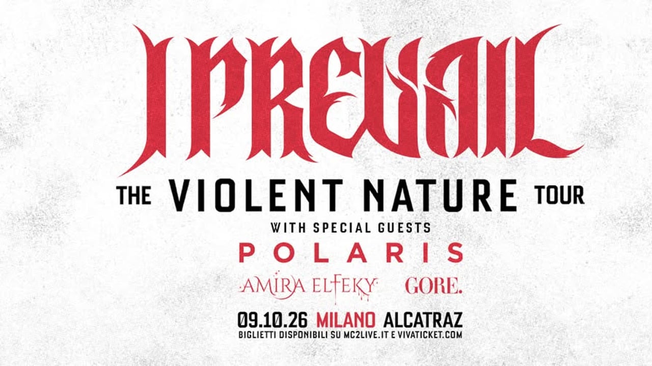 I Prevail - The Violent Nature Tour | Milano, Alcatraz