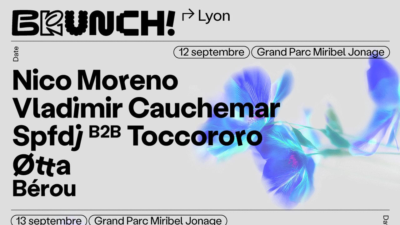 Brunch Electronik Lyon 2026: Nico Moreno, I Hate Models, Vladimir Cauchemar 