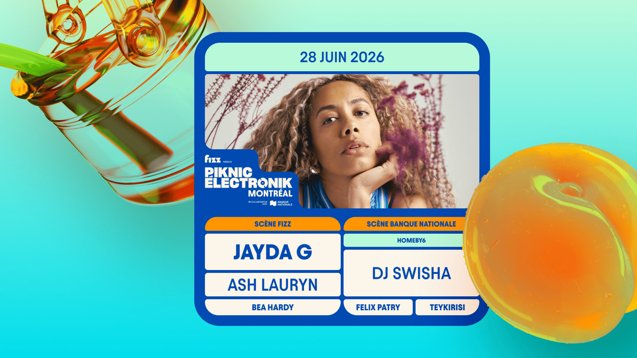 Piknic Électronik MTL #7: Jayda G, Ash Lauryn / Homeby6: DJ SWISHA