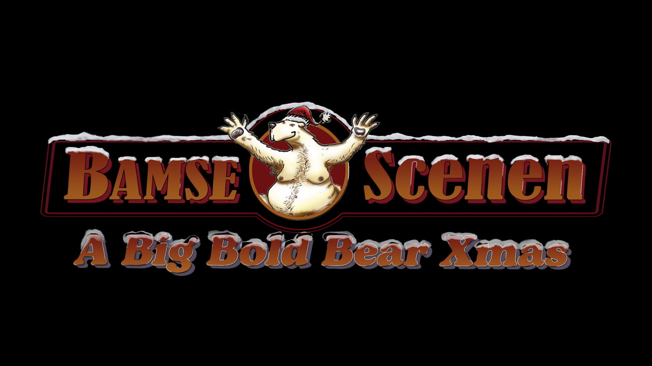 A Big Bold Bear Xmas (18+)