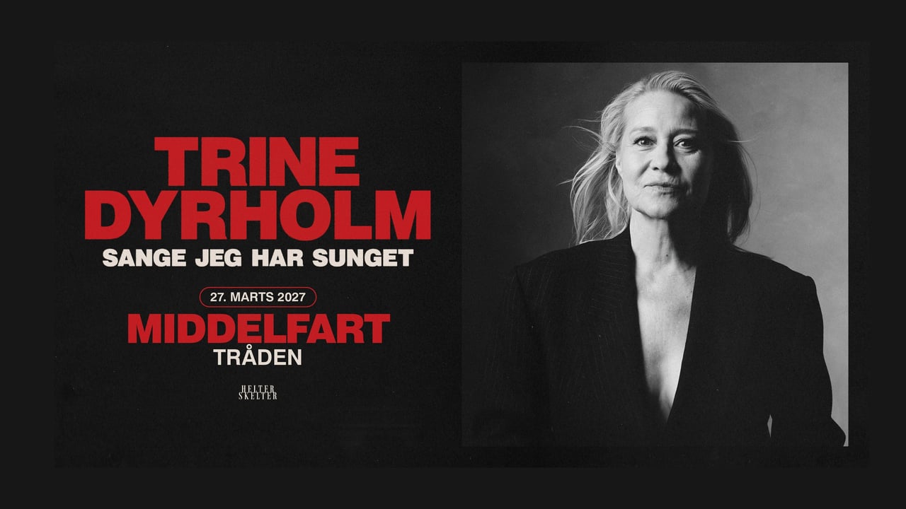 Trine Dyrholm - Sange jeg har sunget