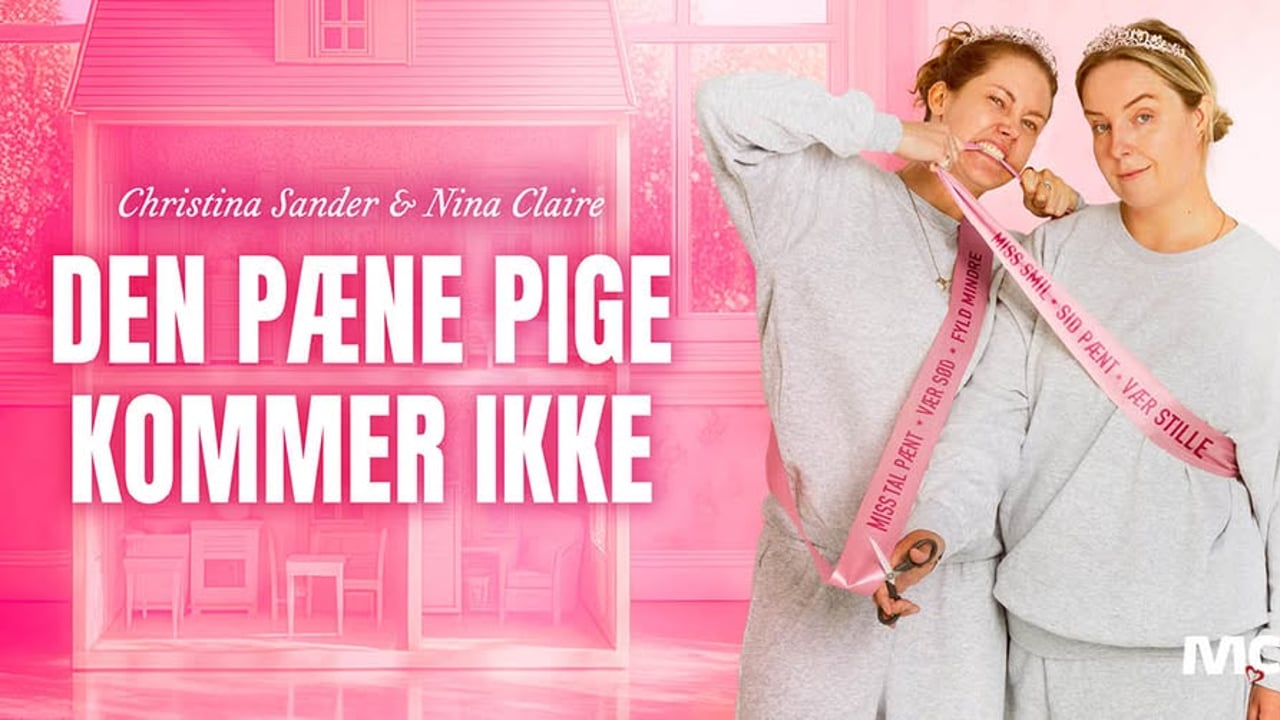 Nina & Christina - Den pæne pige kommer ikke