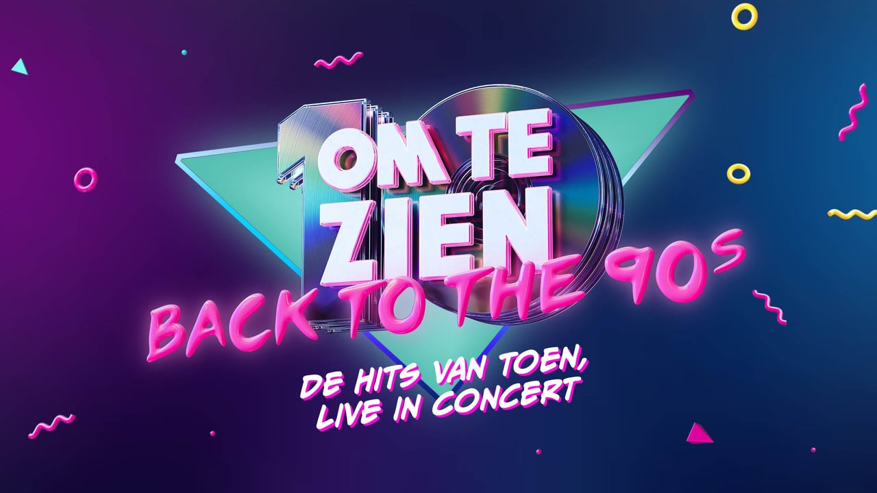 Tien Om Te Zien, Back to the 90s