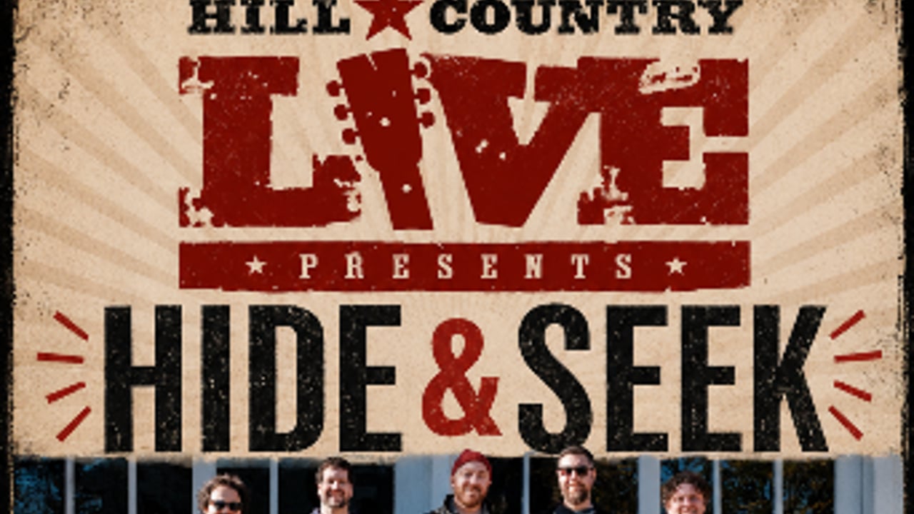 Hide & Seek w/ special guests TBA