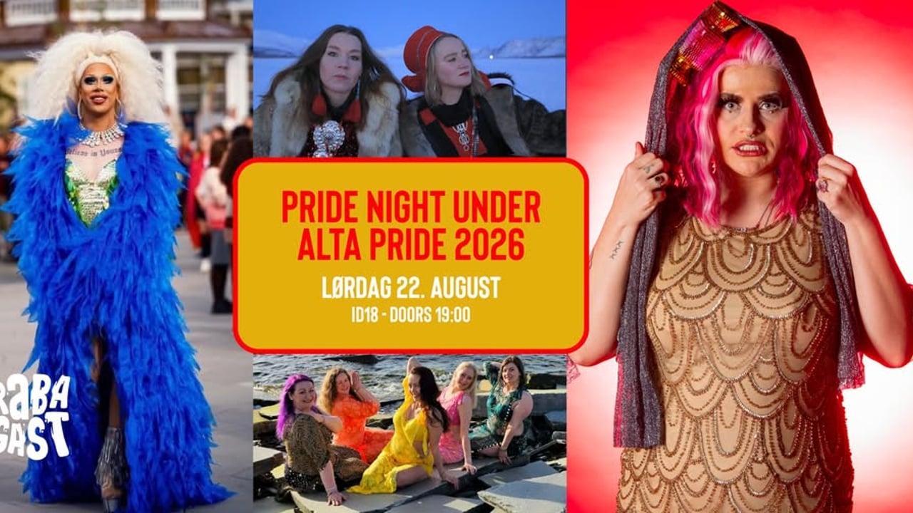 Pride Night under Alta Pride 2026 // Rabagast, Alta