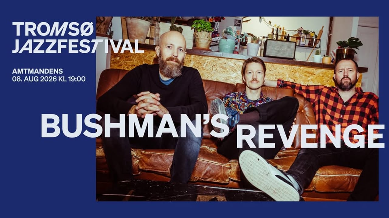 BUSHMAN'S REVENGE