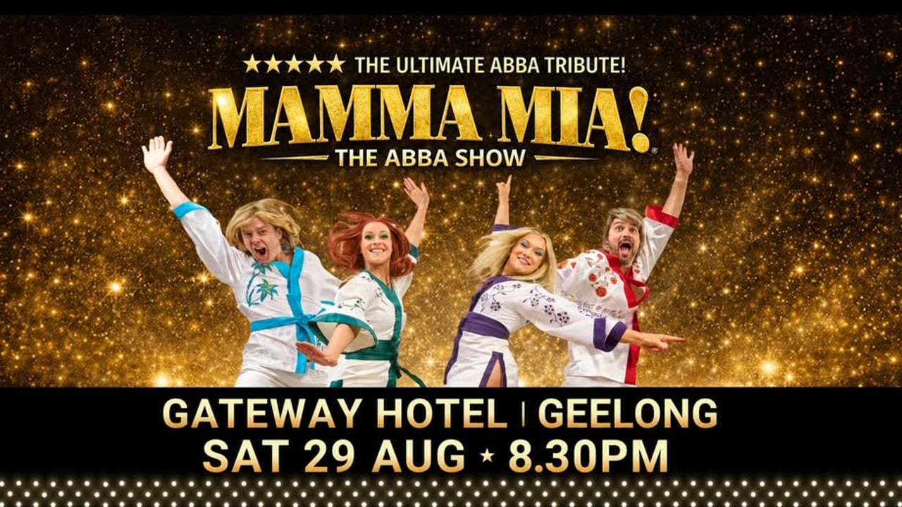 MAMMA MIA ABBA TRIBUTE │ Geelong │ Gateway Hotel