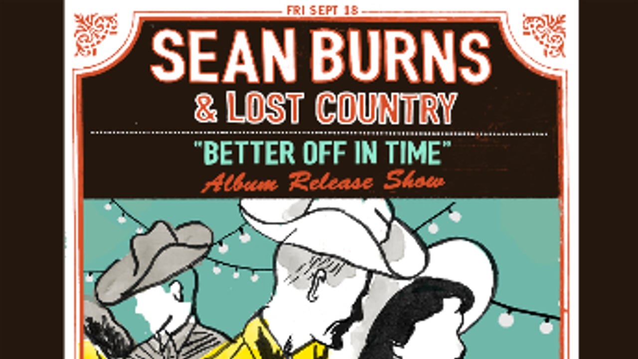 Sean Burns & Lost Country: Album Release