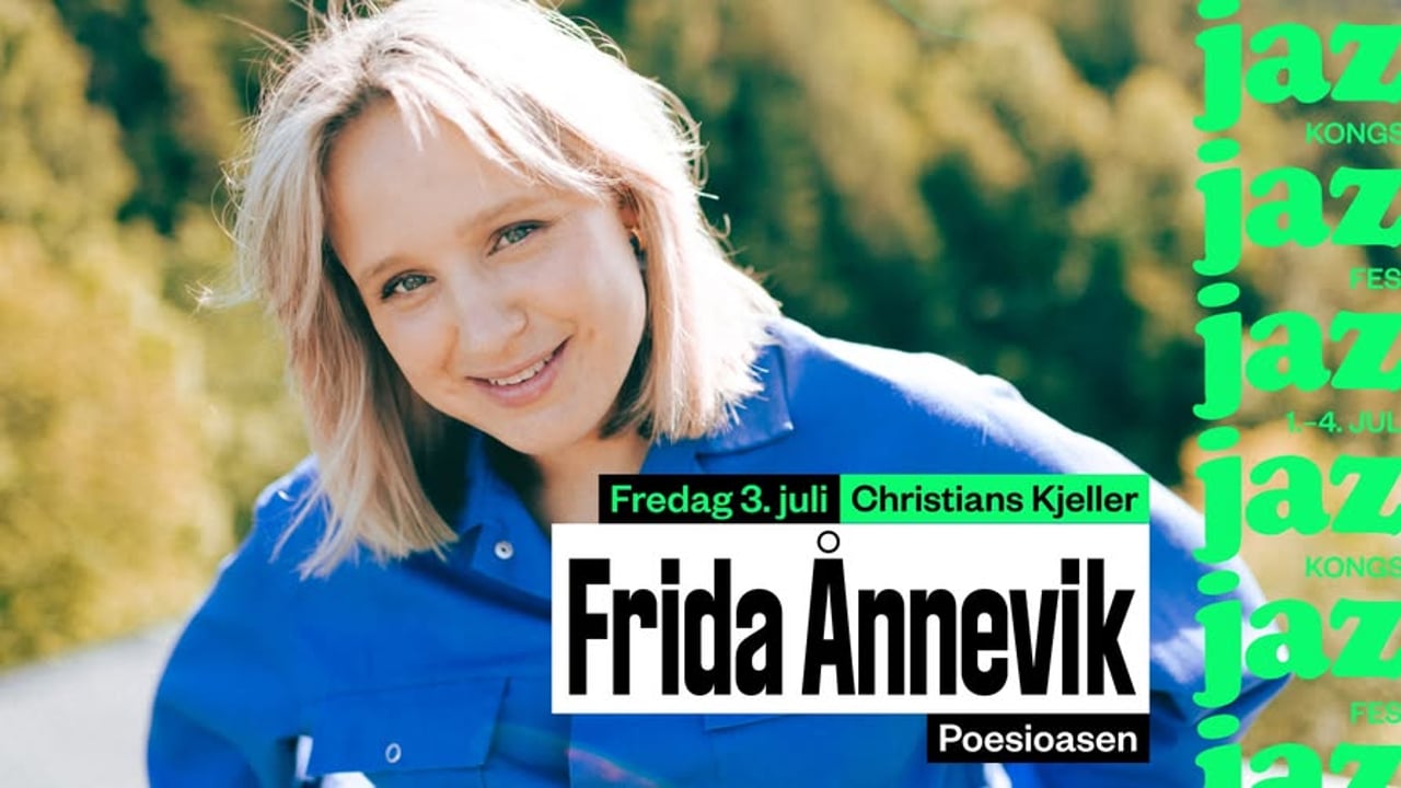 Poesioasen: Frida Ånnevik