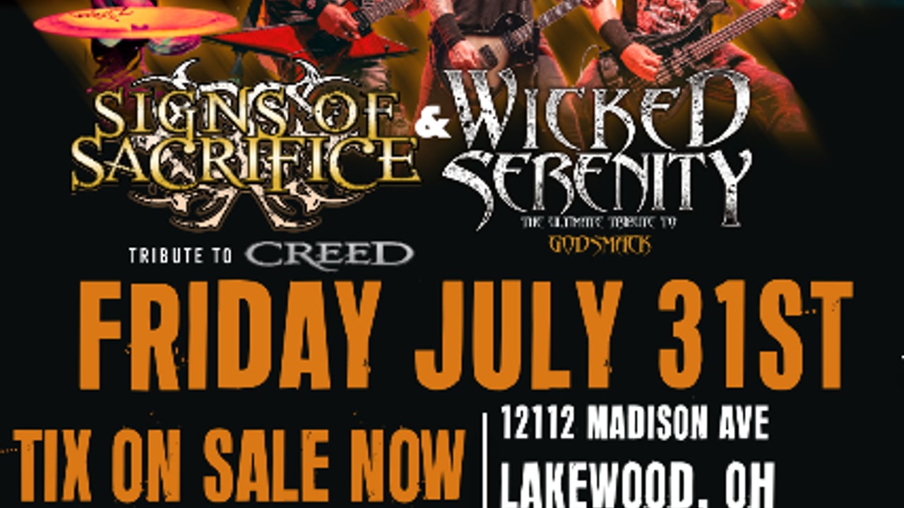 Signs of Sacrifice (Creed Tribute) + Wicked Serenity (Godsmack Tribute)