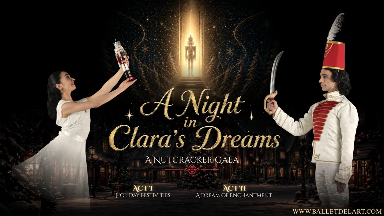 A Night In Clara's Dreams: A Nutcracker Gala