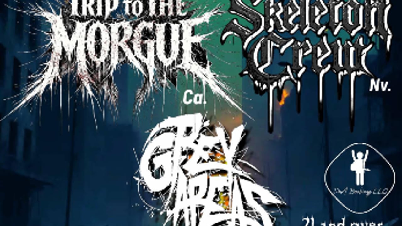 Trip to the Morgue (California), Skeleton Crew (Las Vegas), Grey Areas (Louisiana)