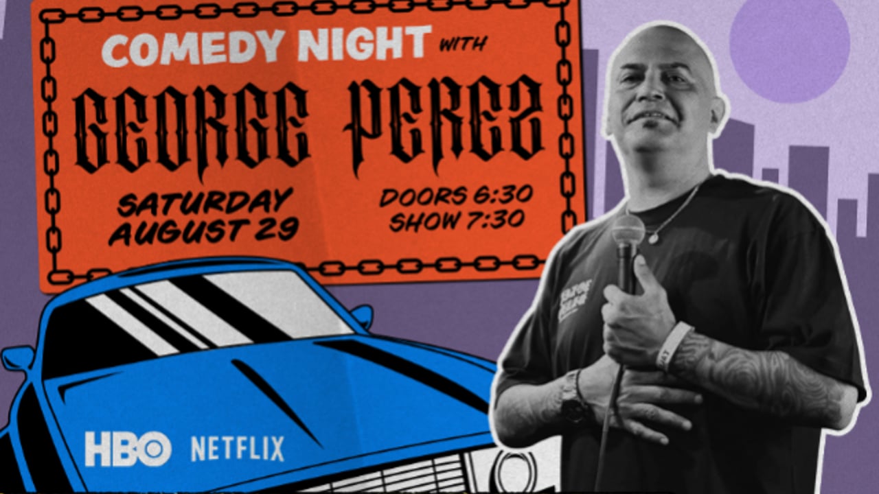 COMEDY NIGHT WITH GEORGE PEREZ