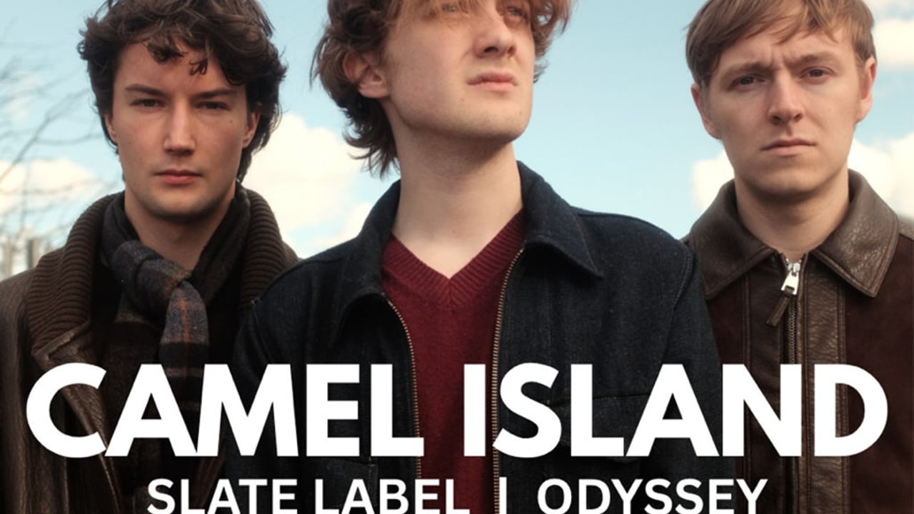 Camel Island + Slate Label + Odyssey