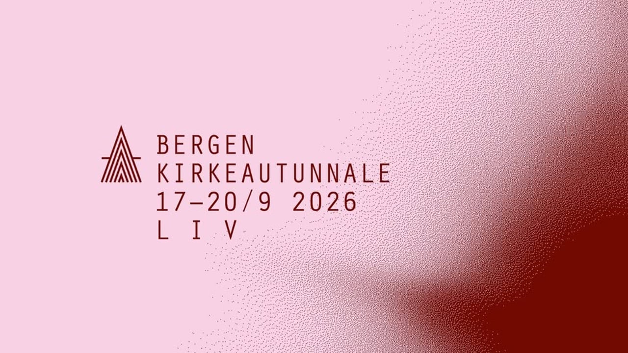 Bergen kirkeautunnale 2026 – festival for kirkemusikk