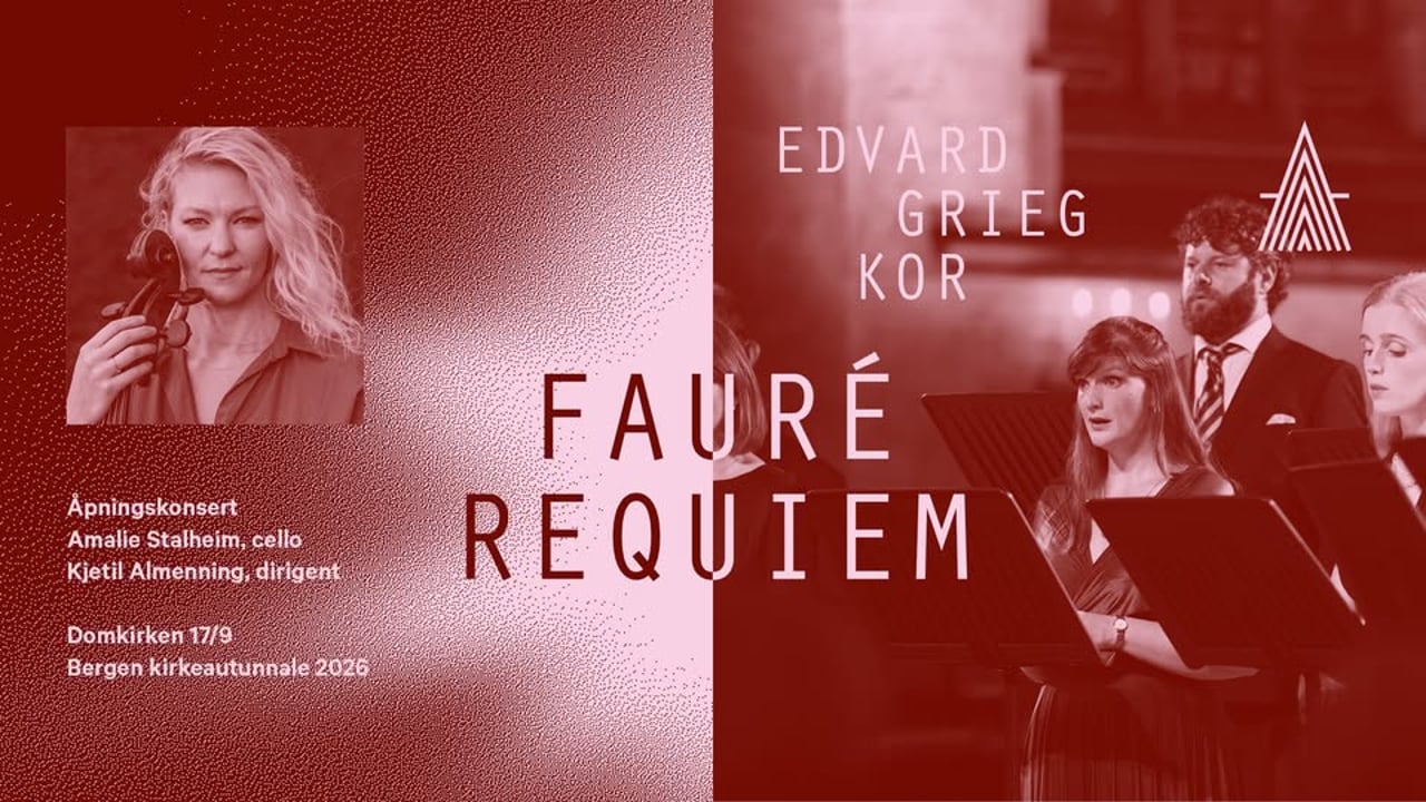 Åpningskonsert: Fauré Requiem –  Bergen kirkeautunnale 2026