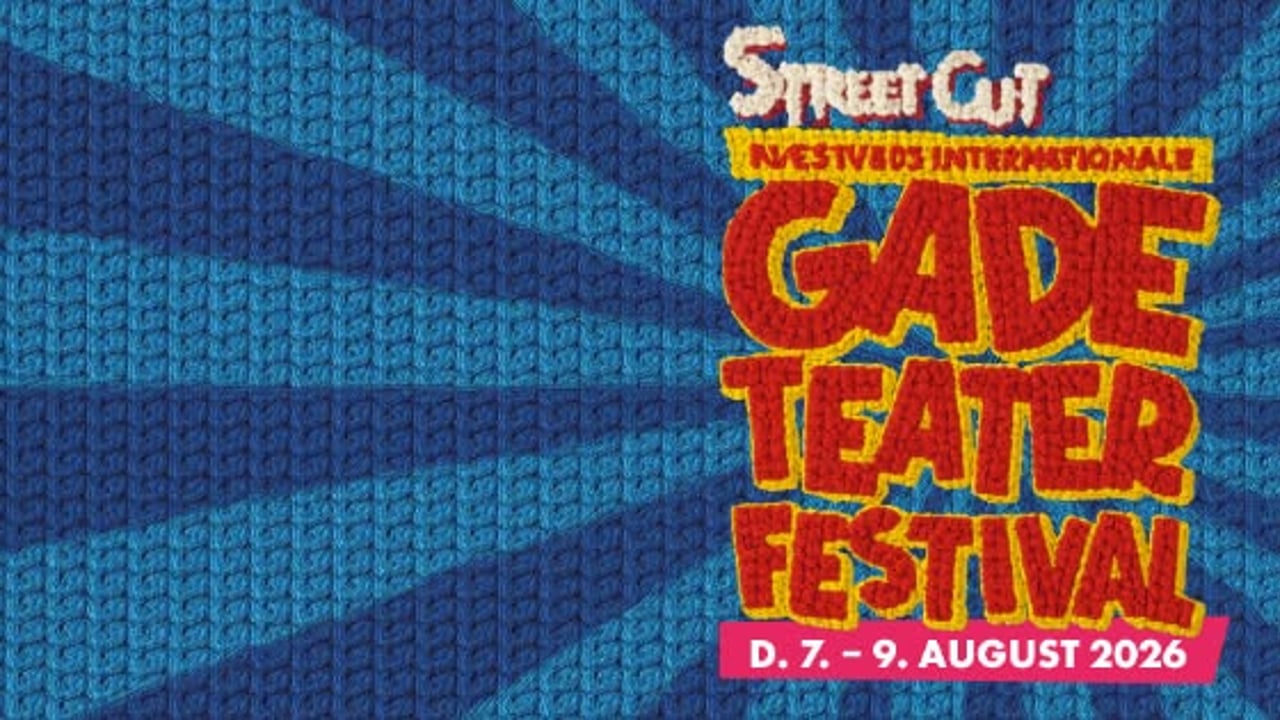 Street Cut - Næstveds Internationale Gadeteaterfestival 2026