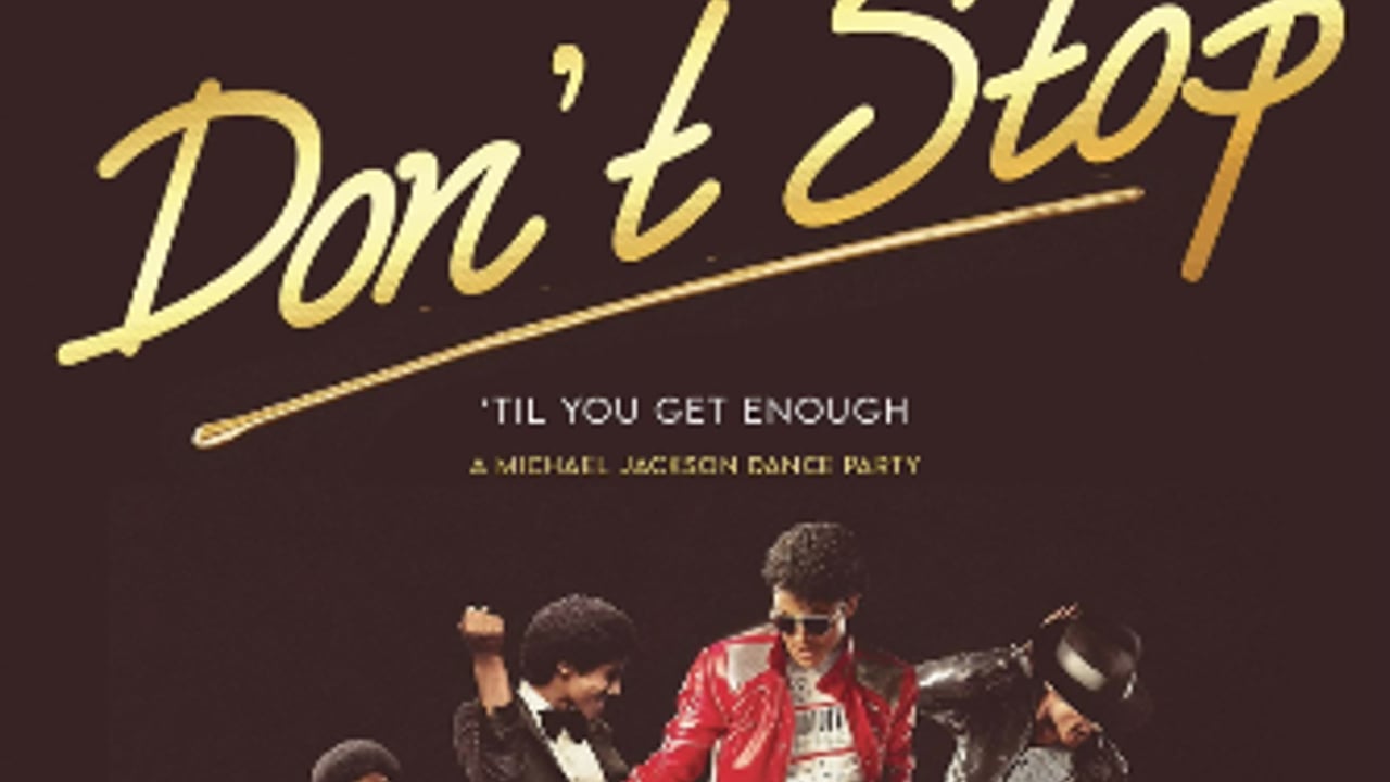 Don't Stop 'Til You Get Enough! - A Michael Jackson Dance Party