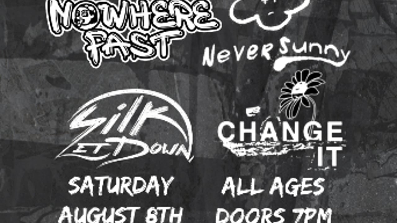 STILL GOLDEN (LP RELEASE SHOW) with Never Sunny, Silk Letdown and Change It