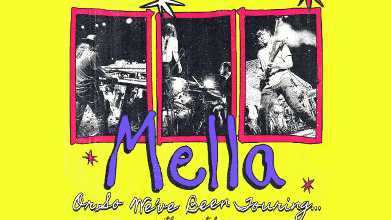 Mella - Or So We've Been Touring... with support from Body Thief & Postdrome