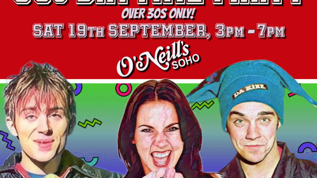 90s DAYTIME PARTY: Age Against The Machine (Over 30s Only), 3pm-7pm