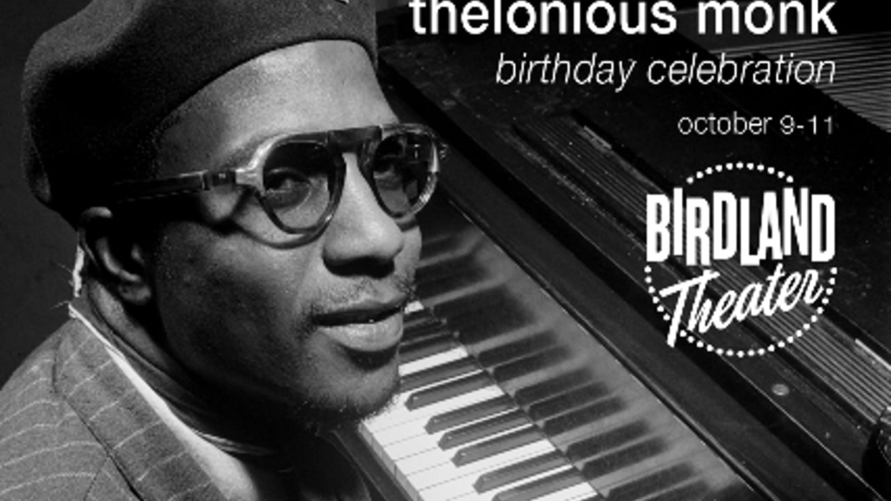 Thelonious Monk Birthday Celebration