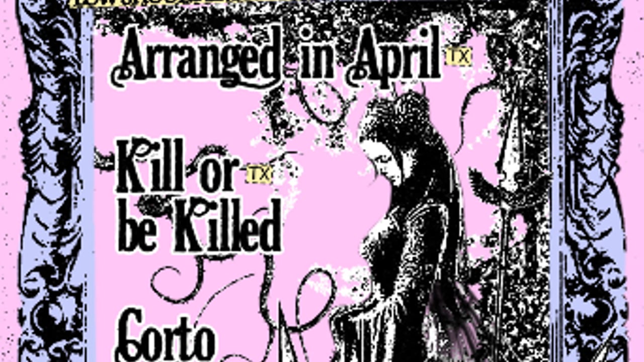 Arranged in April, Kill or Be Killed, Corto, Skip Distance