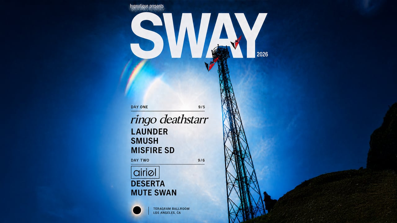 Hypnotique Presents: Sway Festival - 2 DAY PASS