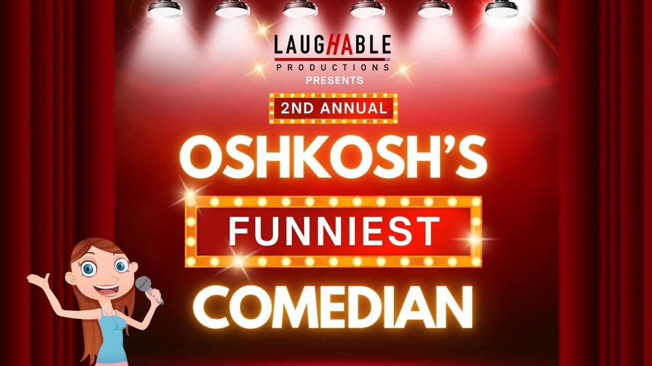 2nd Annual Oshkosh's Funniest Comedian (Preliminary Round 4)
