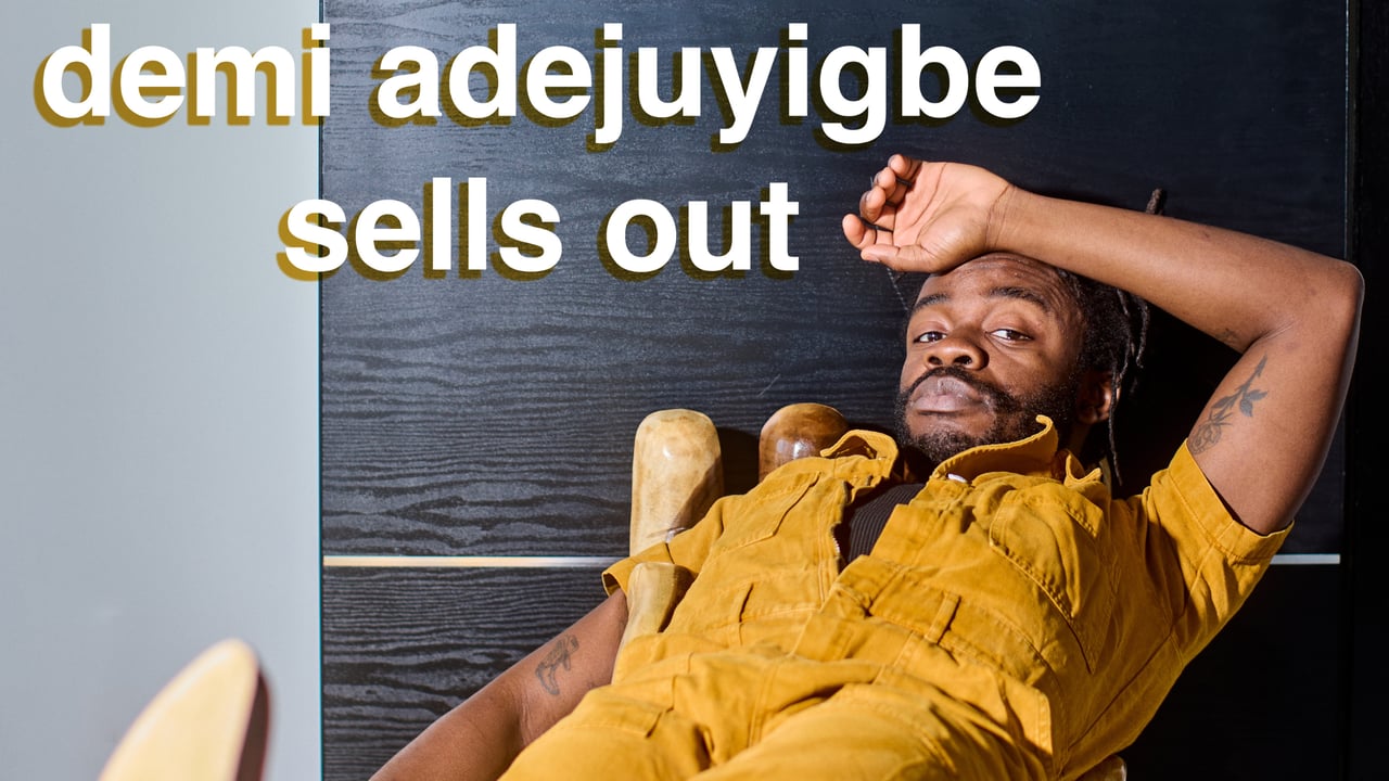 Demi Adejuyigbe Sells Out