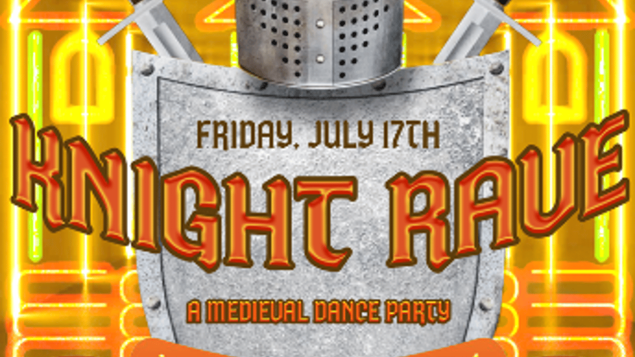 Knight Rave: A Medieval Dance Party
