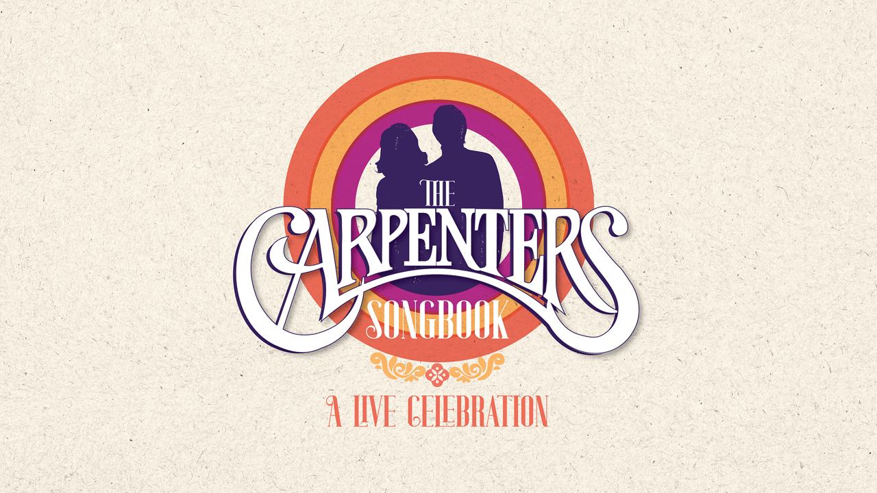 The Carpenters Songbook: A Live Celebration