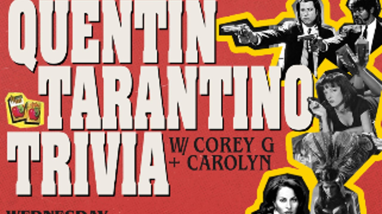 QUENTIN TARANTINO TRIVIA w/ COREY G + CAROLYN