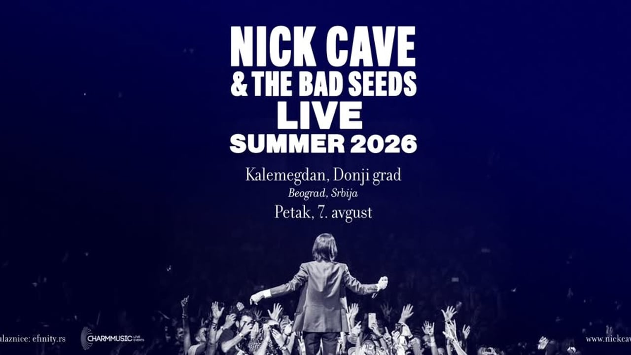 Nick Cave & The Bad Seeds I 7.8.2026. I Kalemegdan, Donji Grad 