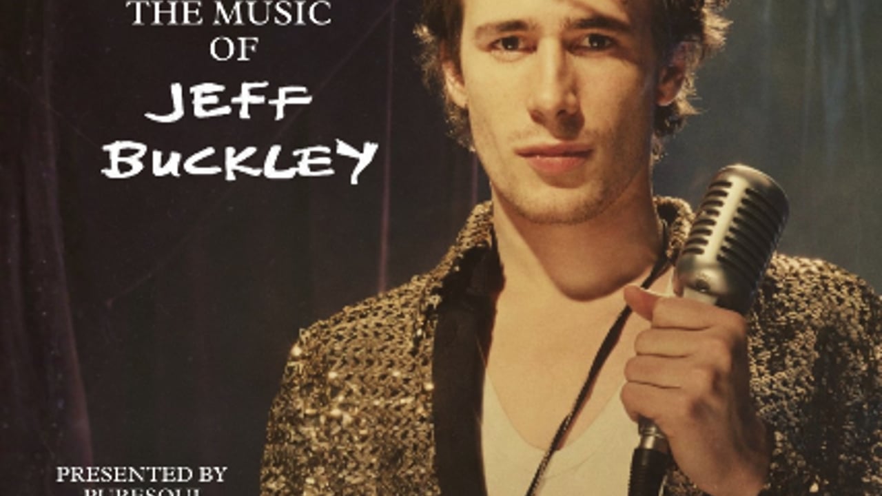 PureSoul Presents: The Music of Jeff Buckley