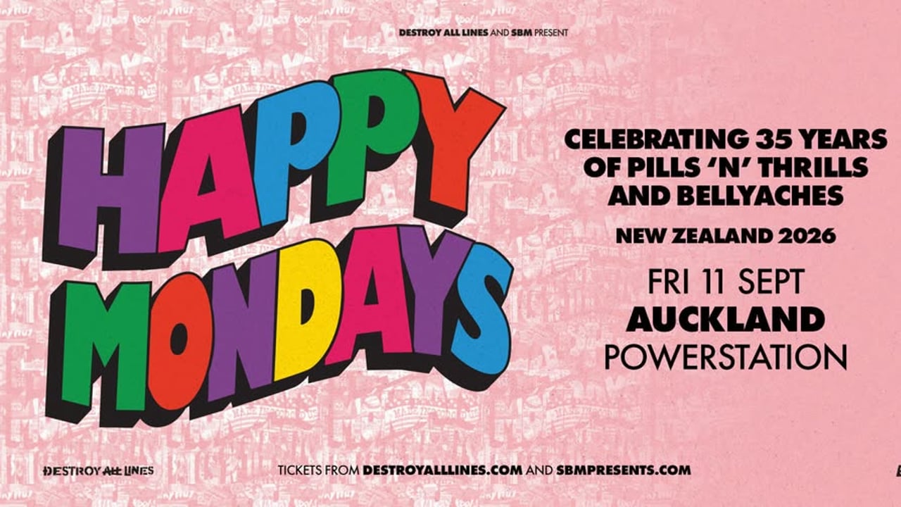 Happy Mondays // Auckland // Celebrating 35 years of Pills 'n' Thrills & Bellyaches
