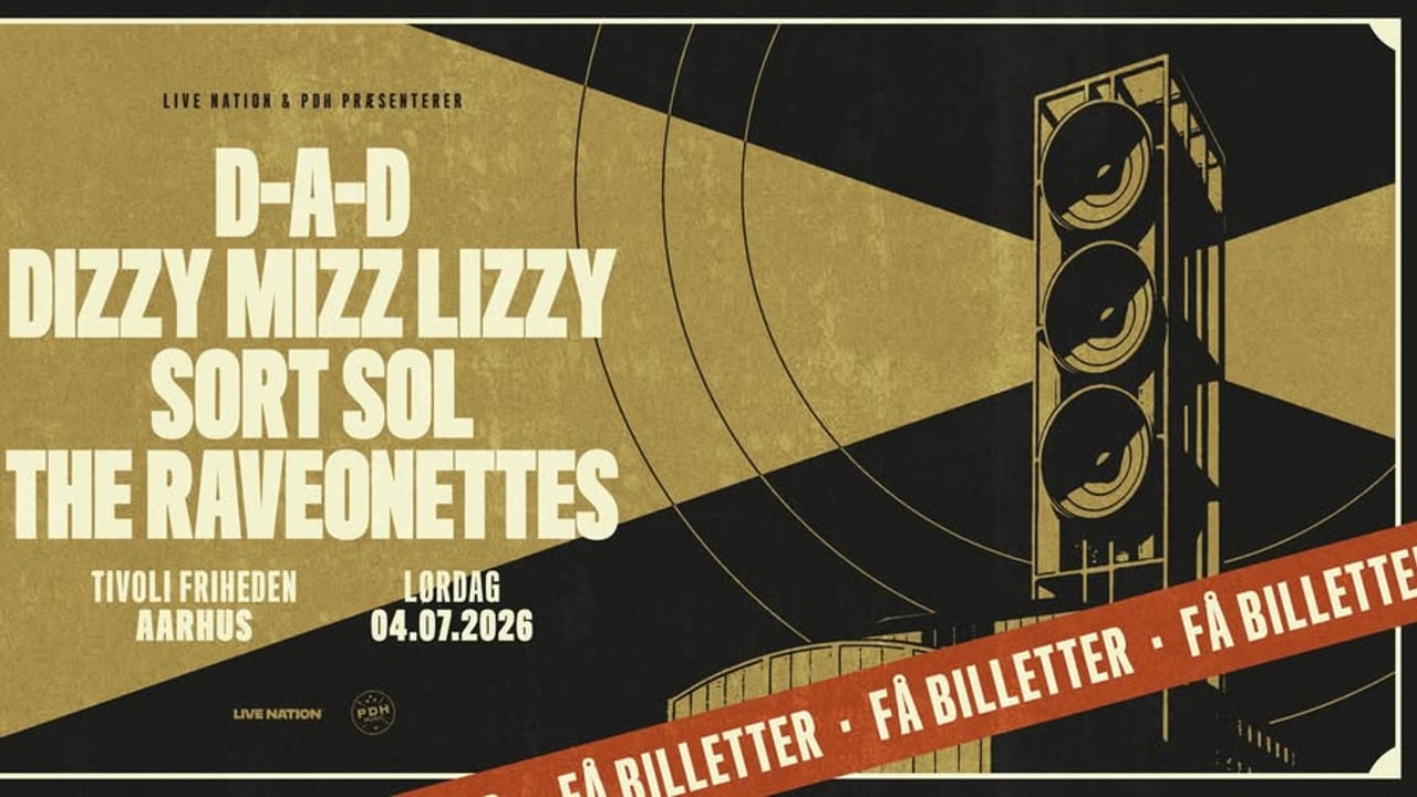 D-A-D & Dizzy Mizz Lizzy & Sort Sol & The Raveonettes: 4-Dobbelt Koncert