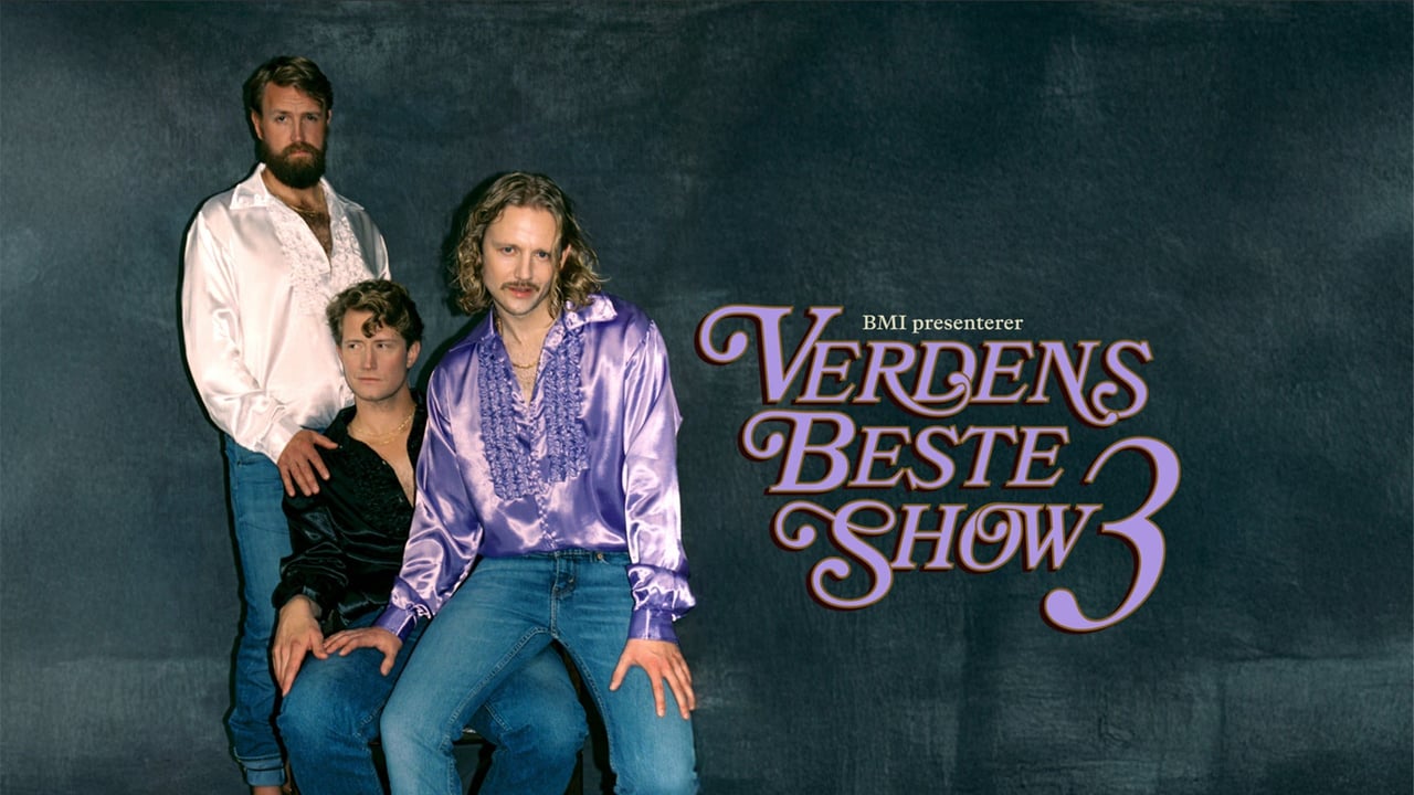 BMI presenterer: Verdens beste show 3