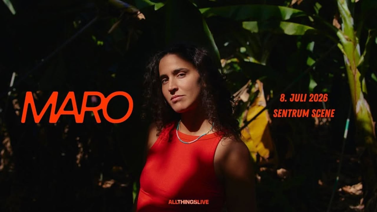 MARO // Sentrum Scene // Pres. av All Things Live