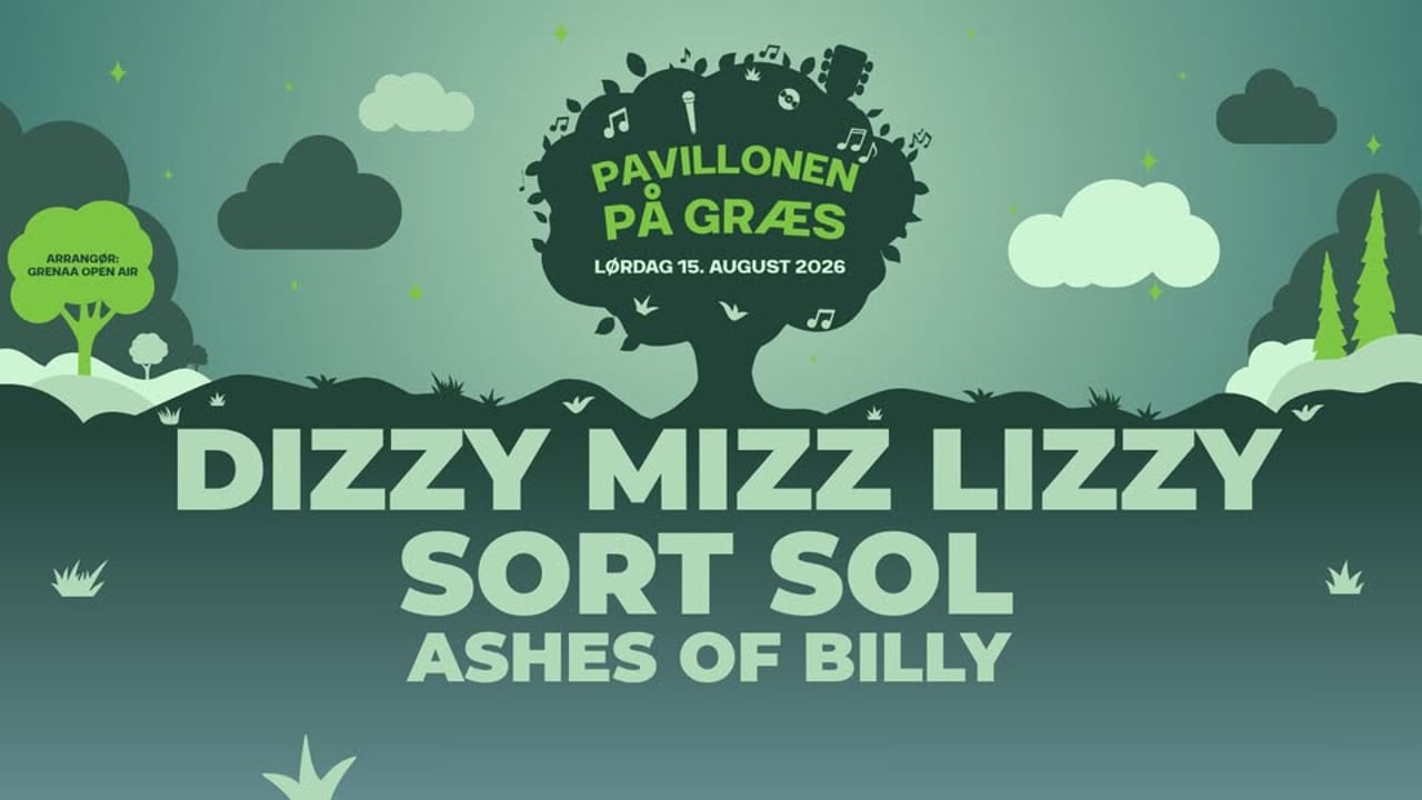 Pavillonen på græs 2026 - Dizzy Mizz Lizzy & Sort Sol // Pavillonen 