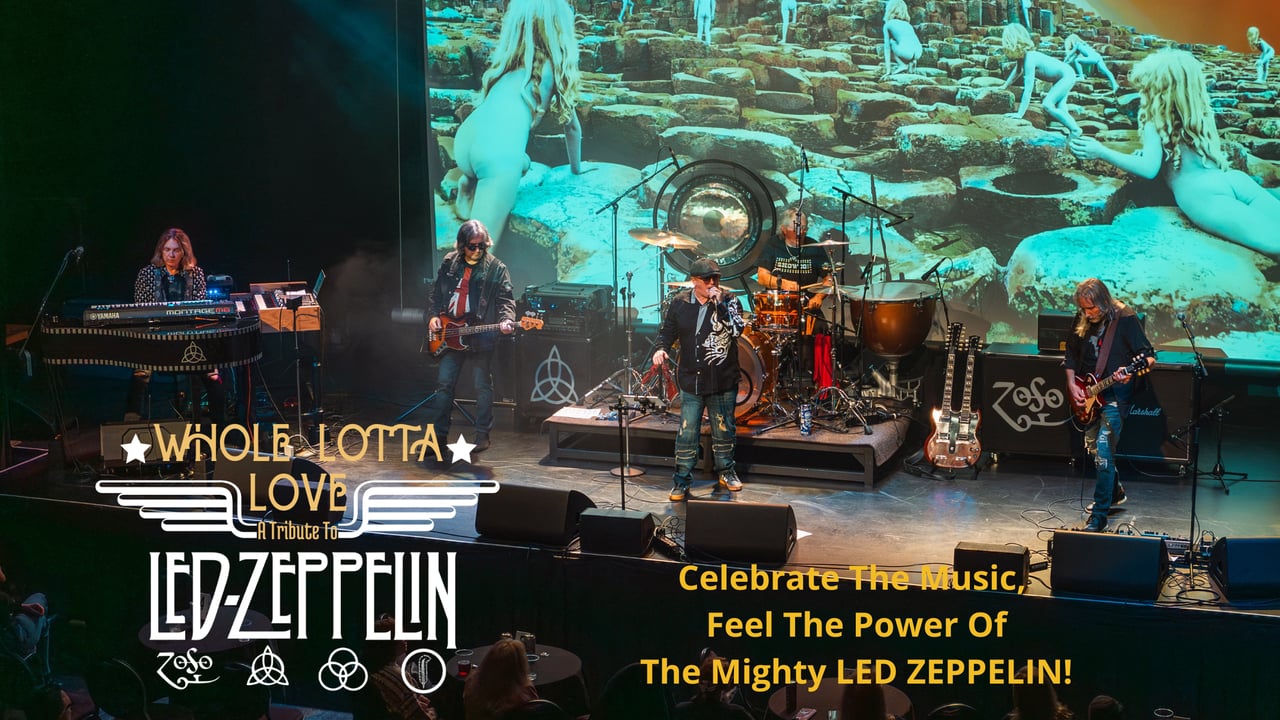 Whole Lotta Love: A Tribute To Led Zeppelin