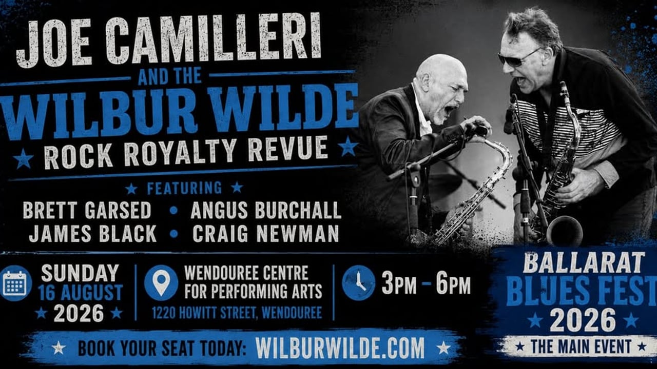 🎸Joe Camilleri and the Wilbur Wilde Rock Royalty Revue - BALLARAT BLUES FEST 2026🎸