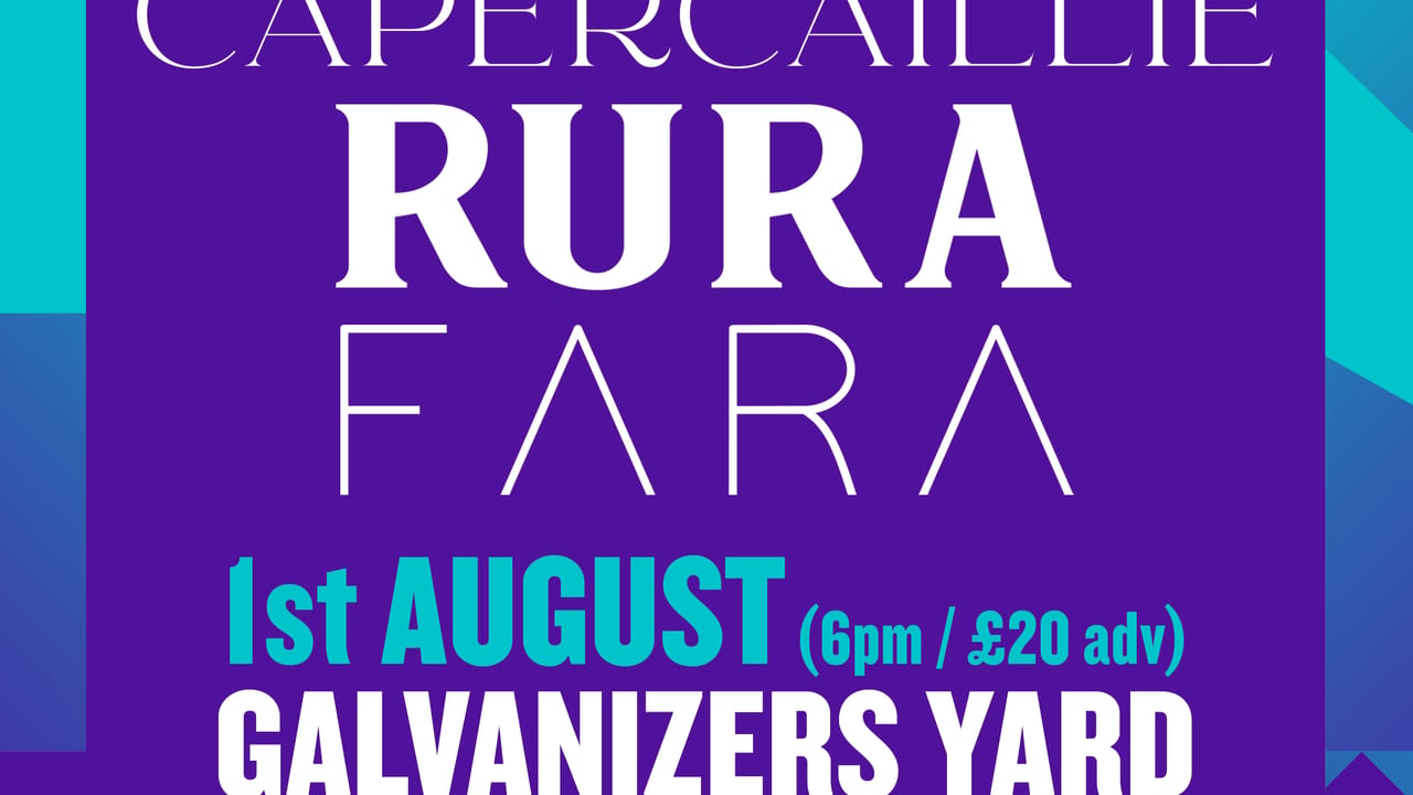 Capercaillie, Rura & Fara