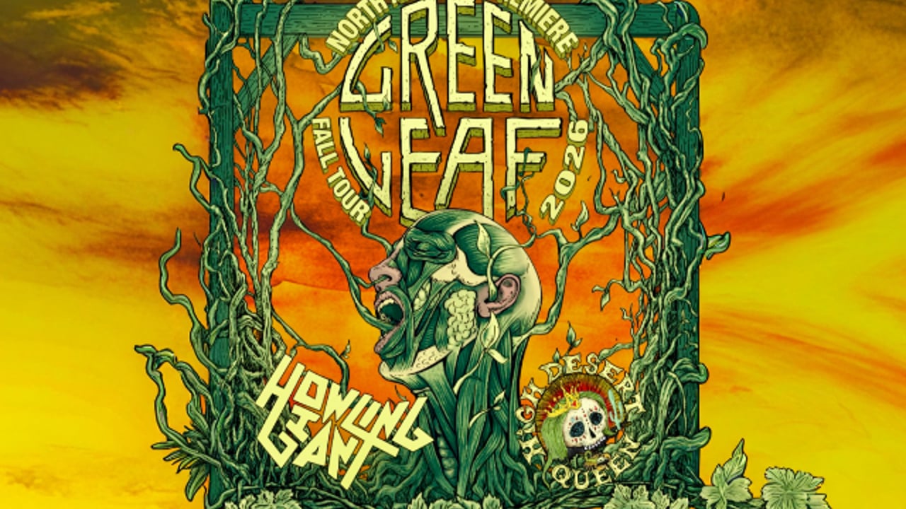 Greenleaf, Howling Giant, High Desert Queen