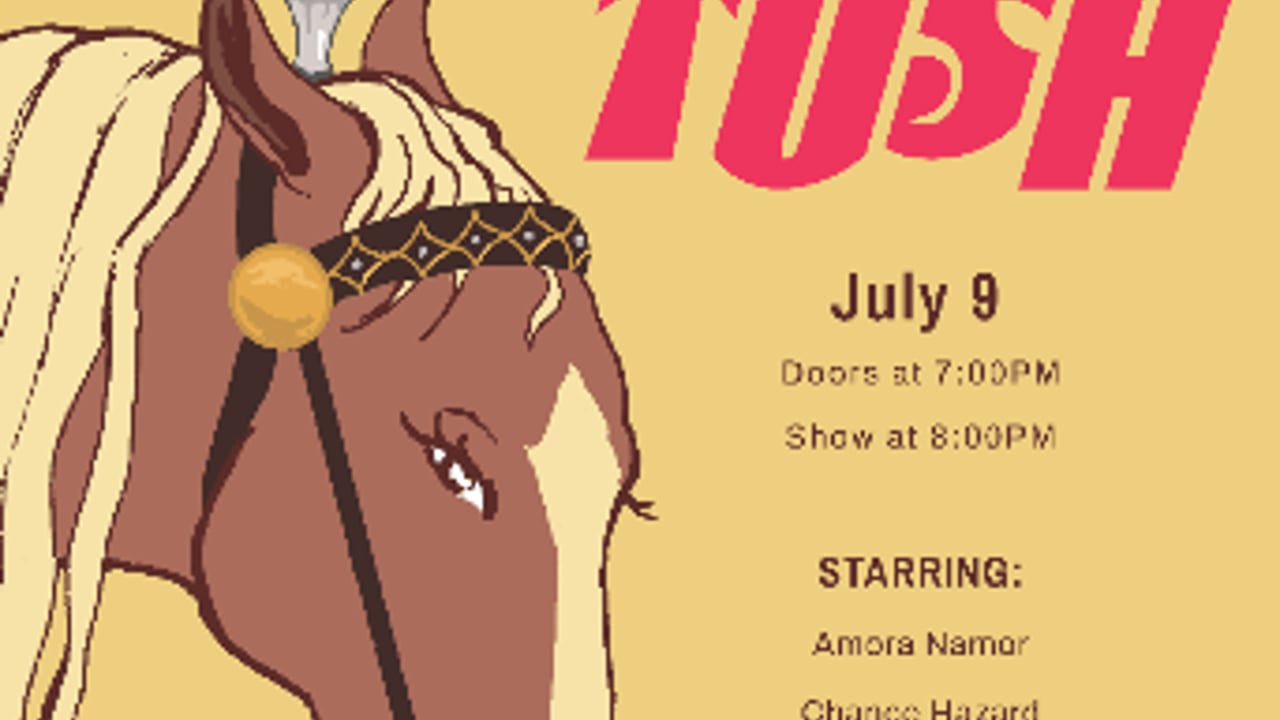 Clock-Out Lounge Presents: TUSH!