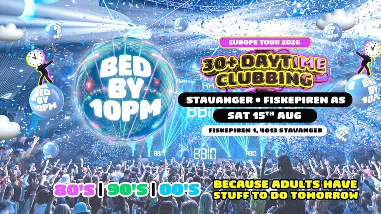 Bed By 10pm Is Coming To Stavanger!