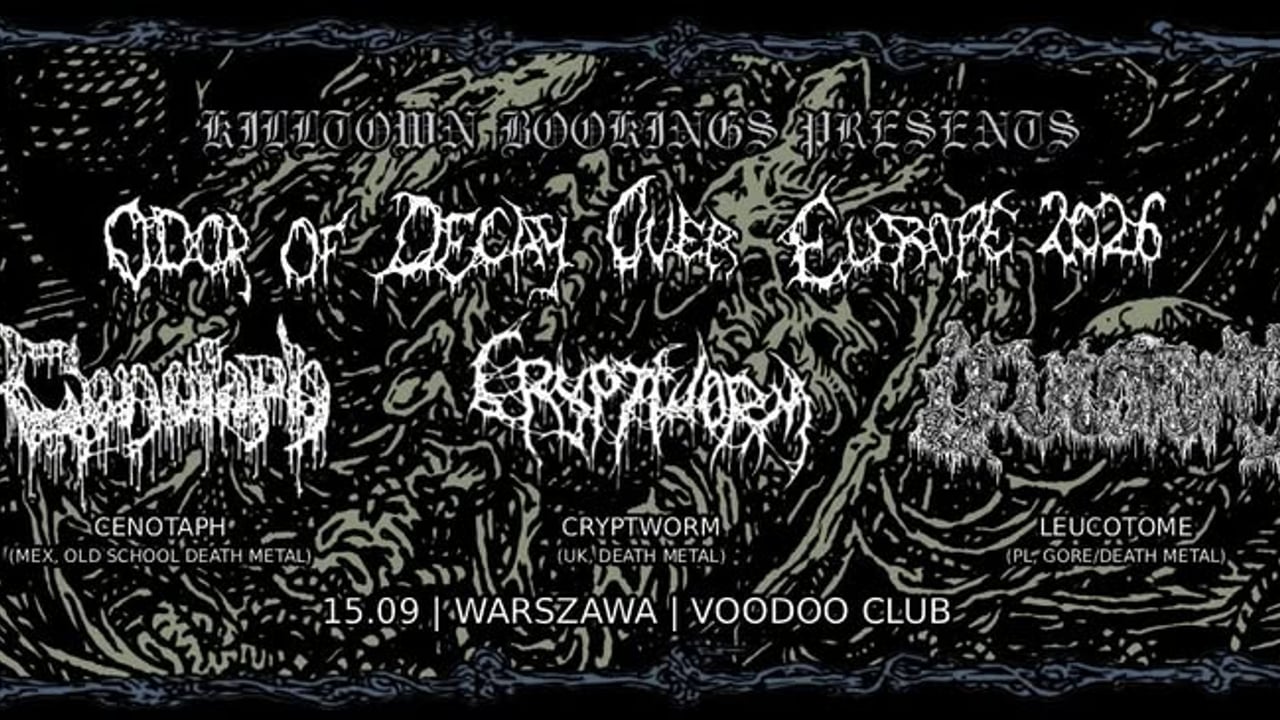 CENOTAPH (MEX) + CRYPTWORM (UK) + LEUCOTOME (PL)| 15.09 | VOODOO WARSZAWA 