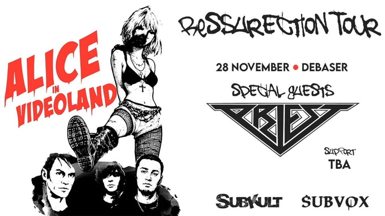 Alice in Videoland - Ressurection Tour - Debaser