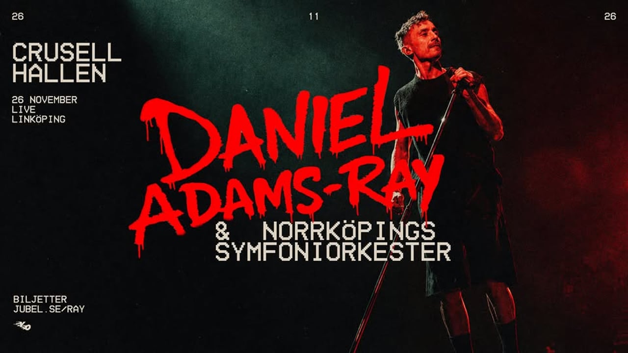 Daniel Adams-Ray & Norrköpings symfoniorkester | Crusellhallen