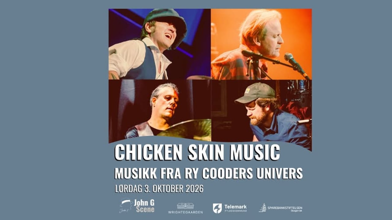 Chicken Skin Music – Musikk fra Ry Cooders univers! // Wrightegaarden